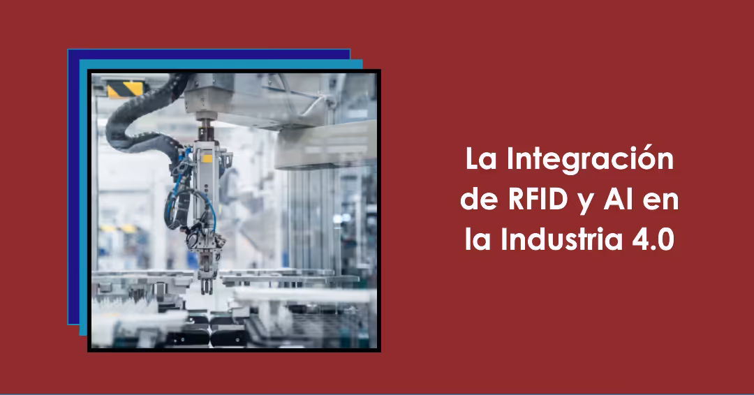 Cadena de Suministro Inteligente 4.0: RFID e IA como Eje de la Logística Moderna