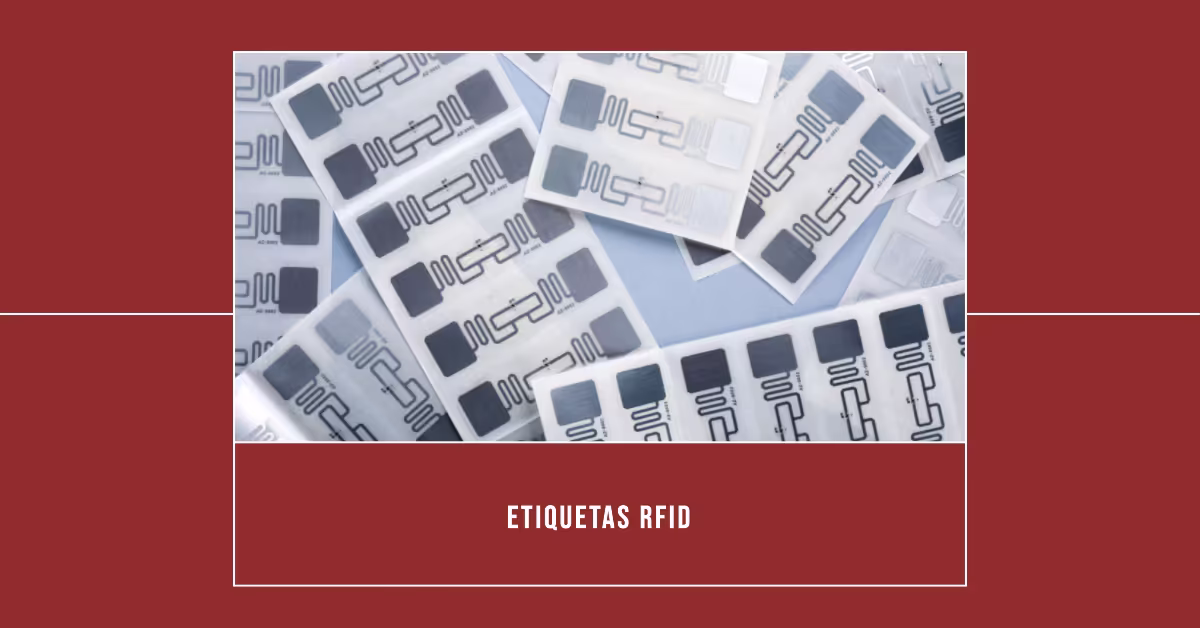Etiquetas RFID: qué son, cómo funcionan y aplicaciones