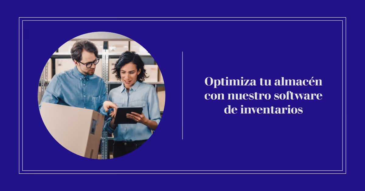 Software para Inventarios de Almacén: Un Enfoque Digital 4.0